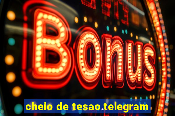 cheio de tesao.telegram